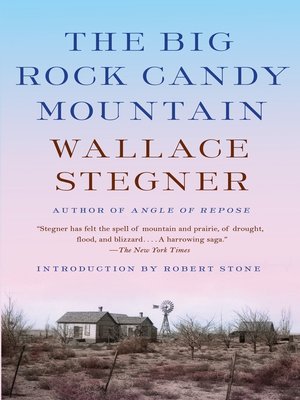 cover image of The Big Rock Candy Mountain